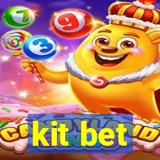 kit bet